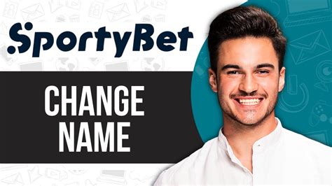 how to change your sportybet name|How To Change Name On SportyBet .